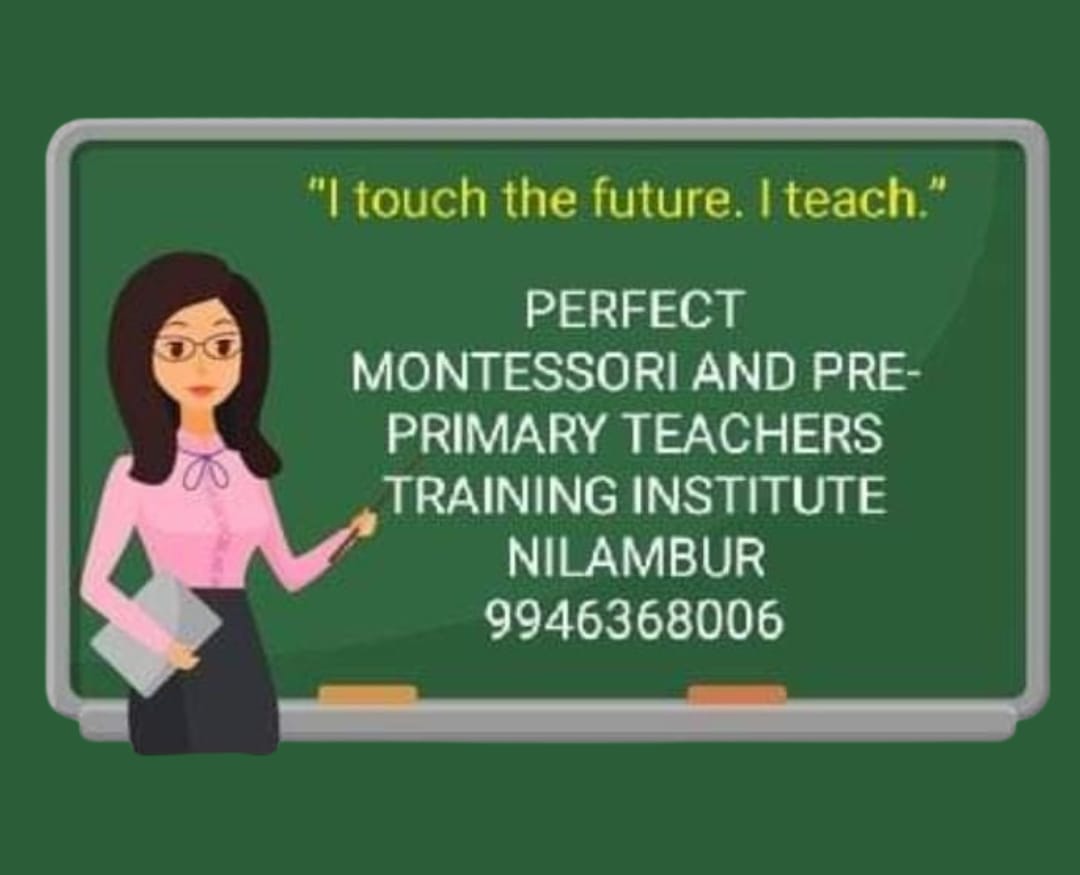 Perfect  Montessori & Pre Primary Teacher's Training Institute